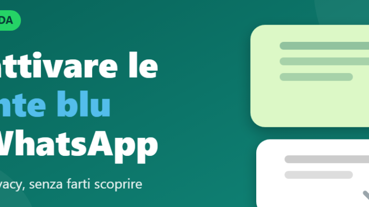 5 Modi per Disattivare Spunte Blu (Conferma lettura) su WhatsApp